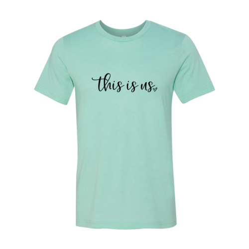 DT0143 This Is Us Shirt